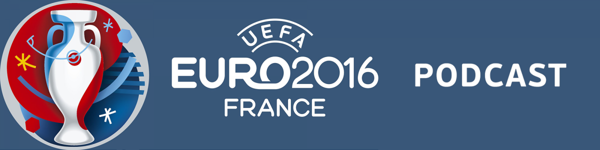 UEFA EURO 2016 – Official Podcast